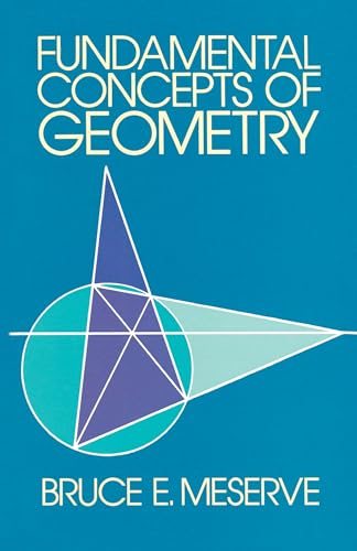 Fundamental Concepts of Geometry (Addison-Wesley Mathematics Series.) von Dover Publications